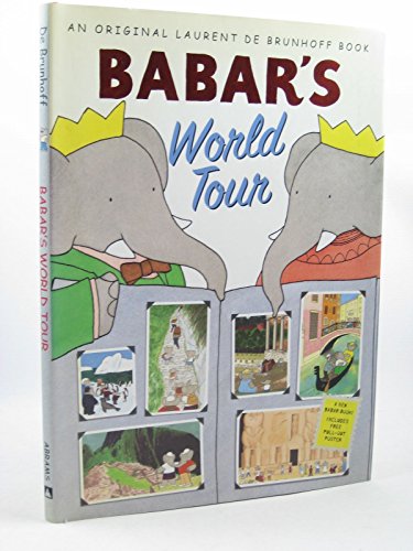 9780810957800: Babar's World Tour [Lingua Inglese]