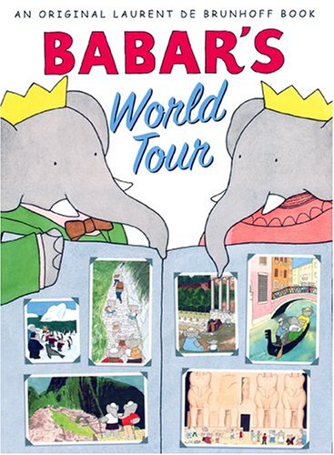 Stock image for Babar's World Tour for sale by Books of the Smoky Mountains