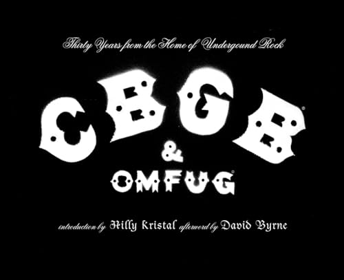 9780810957862: CBGB & OMFUG: Thirty Years From The Home Of Underground Rock