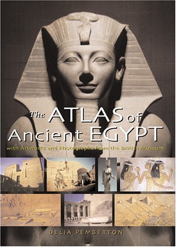 Imagen de archivo de The Atlas of Ancient Egypt a la venta por Wonder Book