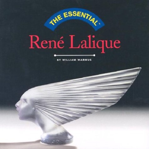 9780810958364: The Essential Rene Lalique