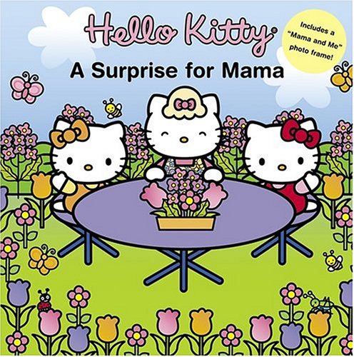 Beispielbild fr Hello Kitty: A Surprise for Mama zum Verkauf von HPB-Diamond