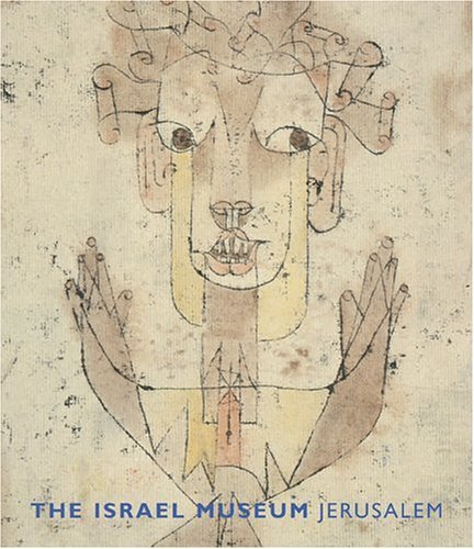 Stock image for The Israel Museum, Jerusalem for sale by Better World Books