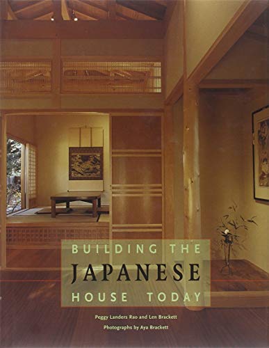 Imagen de archivo de Building the Japanese House Today a la venta por Seattle Goodwill