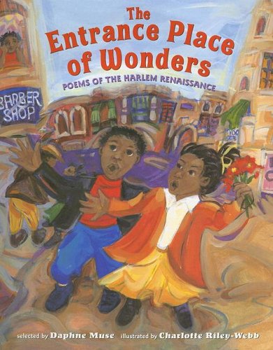 Stock image for Entrance Place of Wonders: Poems of the Harlem Renaissance for sale by HPB-Emerald