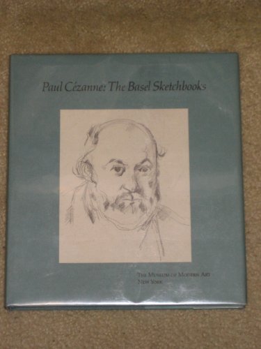 Stock image for PAUL CEZANNE: THE BASEL SKETCHBO for sale by BennettBooksLtd