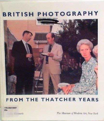 9780810960930: British Photography from the Thatcher Years