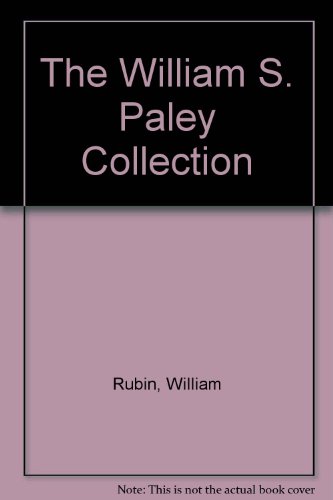 Beispielbild fr The William S. Paley Collection zum Verkauf von Hennessey + Ingalls