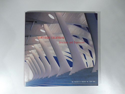 Imagen de archivo de Santiago Calatrava: Structure and Expression a la venta por HPB-Diamond