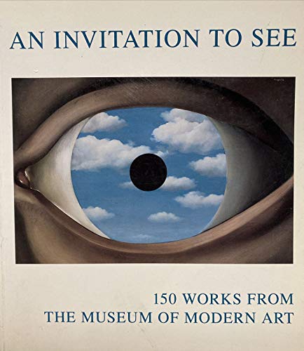 9780810961630: Invitation to See: 150 Works from the Museum of Modern Art