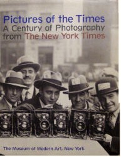 Imagen de archivo de Pictures of the Times: A Century of Photography from the New York Times a la venta por HPB-Movies