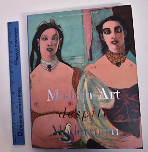 Stock image for Modern Art despite Modernism for sale by Mullen Books, ABAA