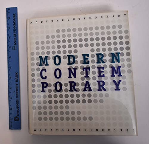 Modern Contemporary: Aspects of Art at Moma Since 1980