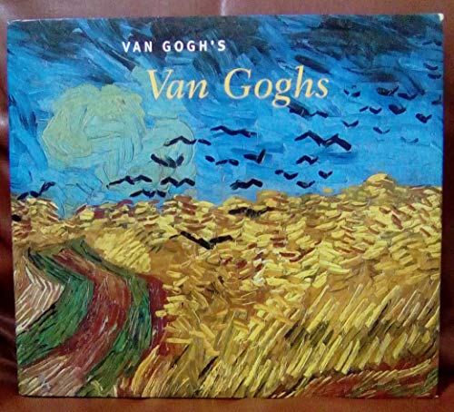 Beispielbild fr Van Gogh's Van Goghs zum Verkauf von Better World Books