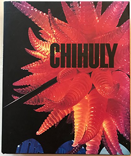 Chihuly: 1968-1996