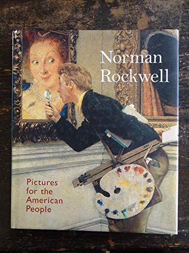 Beispielbild fr Norman Rockwell: Pictures for the American People zum Verkauf von Popeks Used and Rare Books, IOBA