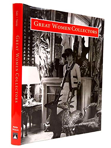 Beispielbild fr Great Women Collectors zum Verkauf von Better World Books