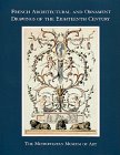 French Architectural and Ornament Drawings of the Eighteenth Century