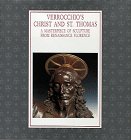 Verrocchio's Christ and St. Thomas