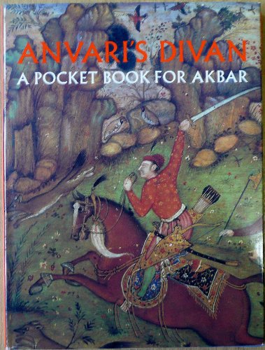 9780810964433: Anvari's Divan: A Pocket Book for Akbar