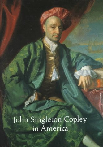 Stock image for John Singleton Copley in America for sale by Book Bear