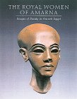 9780810965041: The Royal Women of Amarna: Images of Beauty from Ancient Egypt