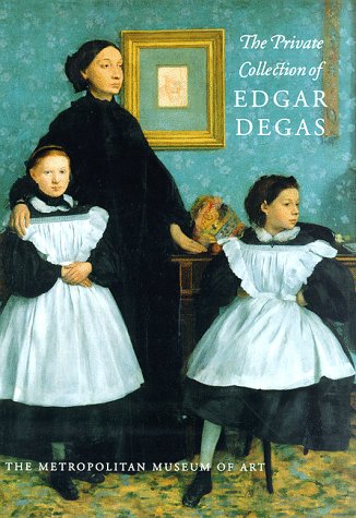 Beispielbild fr The Private Collection of Edgar Degas zum Verkauf von Irish Booksellers