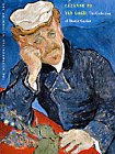 Stock image for Cezanne to Van Gogh : the Collection of Doctor Gachet / Anne Distel and Susan Alyson Stein for sale by Midtown Scholar Bookstore