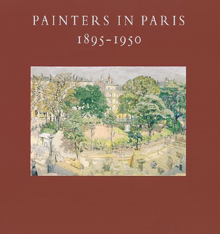 Imagen de archivo de Painters in Paris, 1895-1950 a la venta por Book Bear