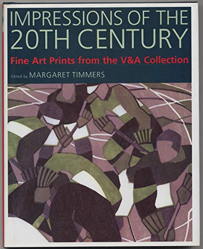 Imagen de archivo de Impressions of the 20th Century: Fine Art Prints from the V&A Collection a la venta por ANARTIST