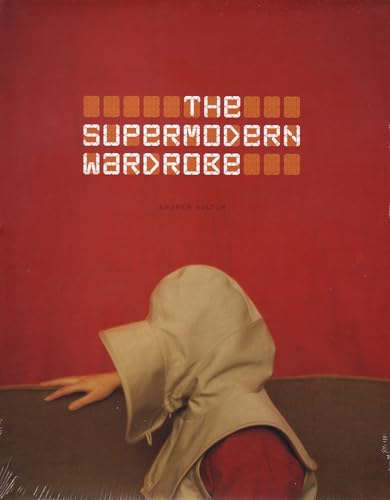 Stock image for THE SUPERMODERN WARDROBE for sale by Koster's Collectible Books