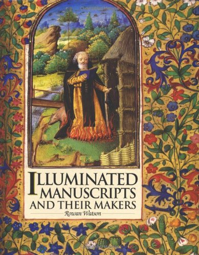 9780810966062: Illuminated Manuscripts and Their Makers