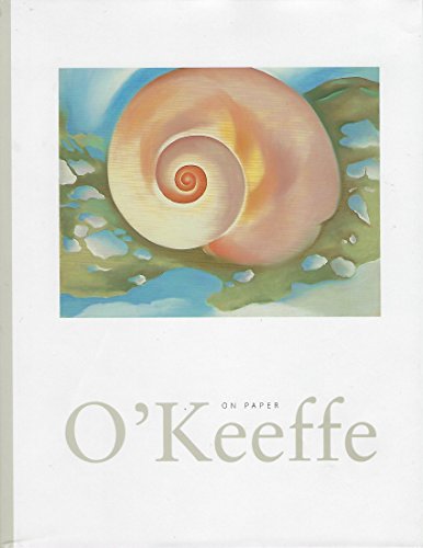 O'Keeffe On Paper (National Gallery of Art Publications) - Ruth E. Fine, Barbara Buhler Lynes