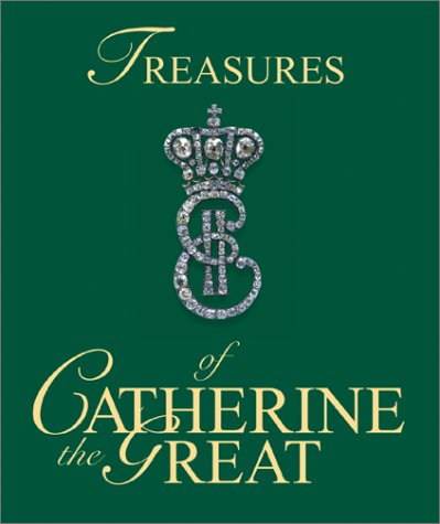 Imagen de archivo de Treasures of Catherine the Great a la venta por ThriftBooks-Atlanta