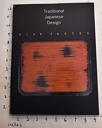 9780810967427: Traditional Japanese Design.: Five Tastes