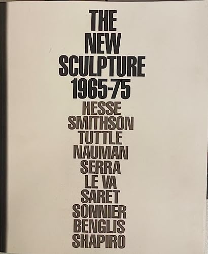 The New Sculpture 1965-75: Between Geometry and Gesture (9780810968028) by Armstrong, Richard