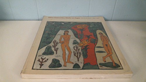 Stock image for Oskar Kokoschka, Works on Paper: The Early Years, 1897-1917 for sale by Irish Booksellers