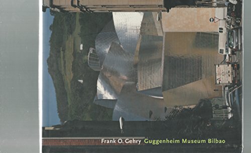 Stock image for Frank O. Gehry : Guggenheim Museum Bilbao for sale by Better World Books: West