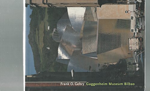 9780810969070: Frank O. Gehry Guggenheim Museum Bilbao /anglais