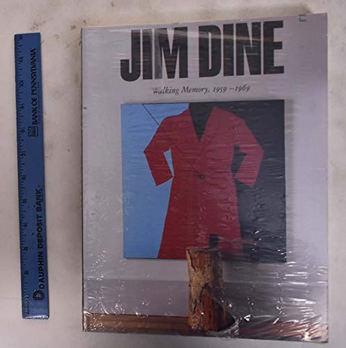 Beispielbild fr Jim Dine: Walking Memory, 1959-1969 (Guggenheim Museum Publications) zum Verkauf von Outrider Book Gallery