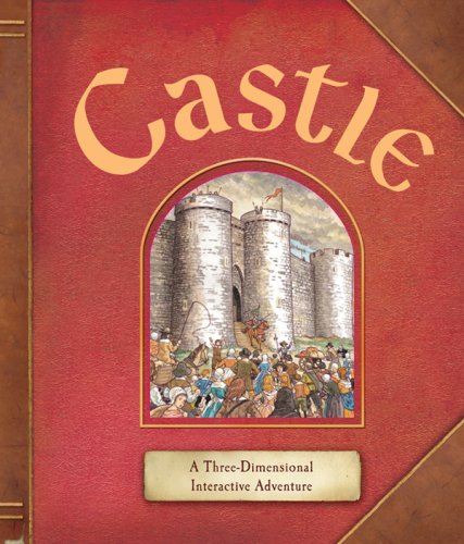 Stock image for Castle: A Three-Dimensional Interactive Adventure for sale by B-Line Books