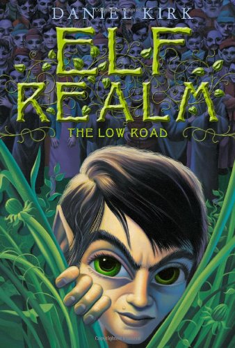 Beispielbild fr Elf Realm : The Low Road zum Verkauf von Better World Books