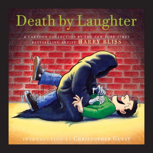 Beispielbild fr Death by Laughter: by Harry Bliss zum Verkauf von WorldofBooks