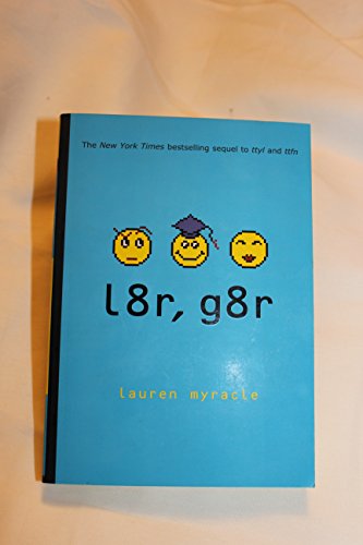 Stock image for l8r, g8r (Internet Girls) for sale by Your Online Bookstore