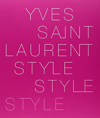 Stock image for Yves Saint Laurent: Style for sale by Goodwill Books