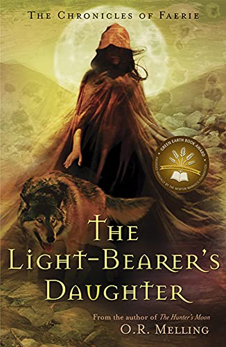 Beispielbild fr The Light-Bearer's Daughter (Chronicles of Faerie, Book 3) zum Verkauf von R Bookmark