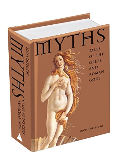 Beispielbild fr Myths: Tales of the Greek and Roman Gods zum Verkauf von HPB Inc.