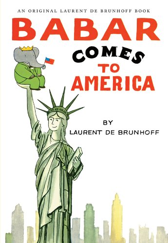 Stock image for Babar Comes to America for sale by SecondSale