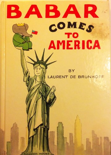 Stock image for Babar Comes to America for sale by SecondSale