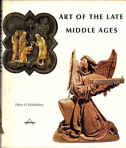 Stock image for Art of the Late Middle Ages for sale by Castle Hill Books